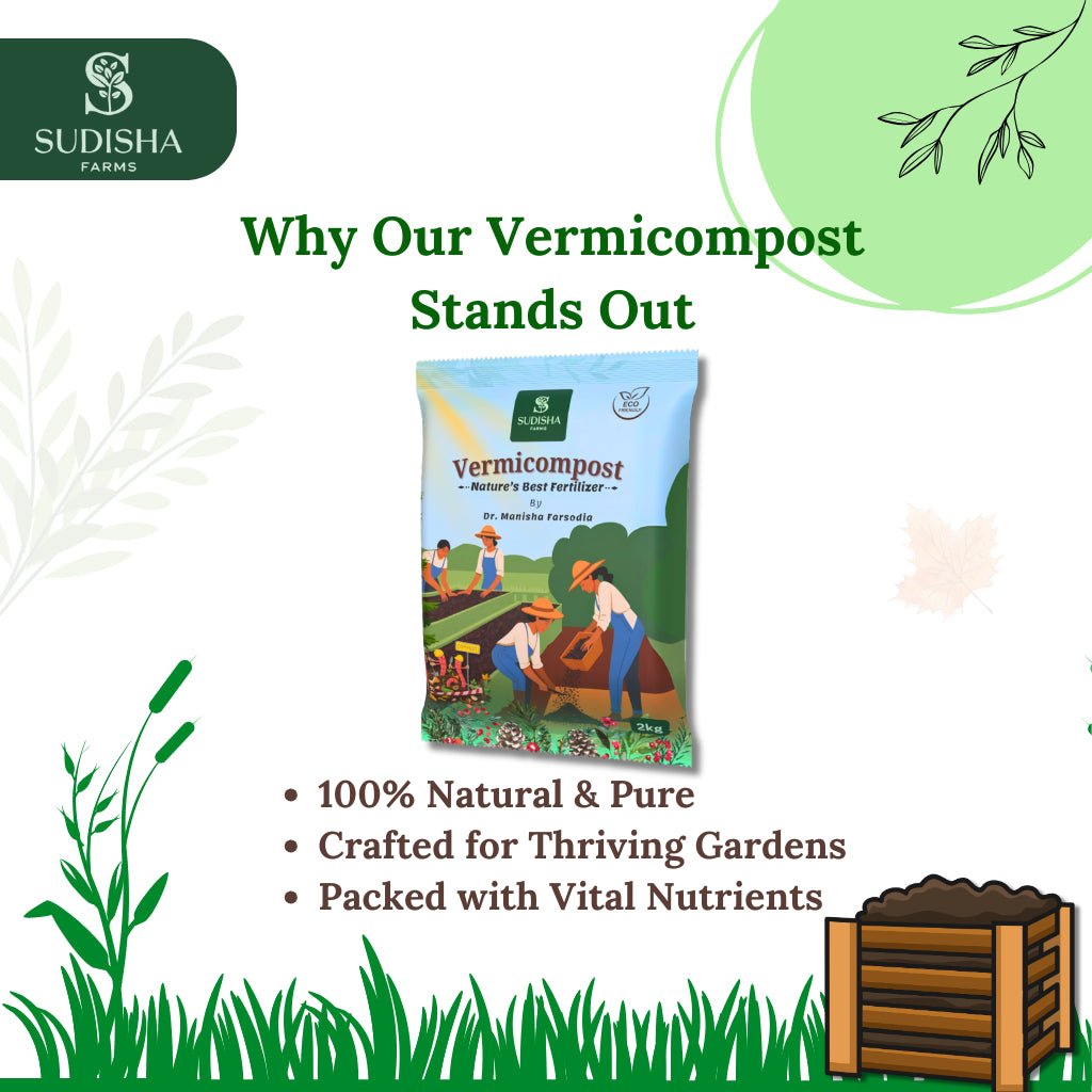 Premium Vermicompost - Compost for Soil - SUDISHA FARMS